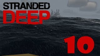 Прохождение Stranded Deep -10- Я тут был ?!