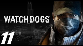 Watch Dogs épisode 11