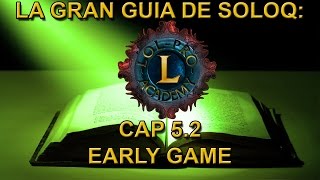 La Gran Guía de SoloQ - Cap 5.2: Macrojuego: Early Game - League Of Legends - Lol - 2016
