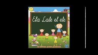 ELA LALE EL ELE   HOŞ GELİŞLER OLA (Children songs)