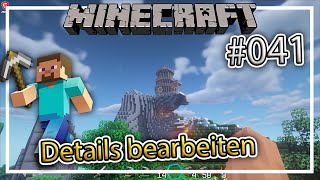 Minecraft - Details bearbeiten - #041 - Minecraft Lets Play Deutsch