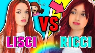 Capelli Ricci VS Lisci