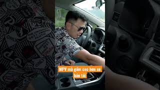 MPV mà gầm cao hơn xe bán tải!!!