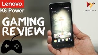 Lenovo K6 Power Gaming Review | 4G Volte Smartphone with Snapdragon 430 | Data Dock