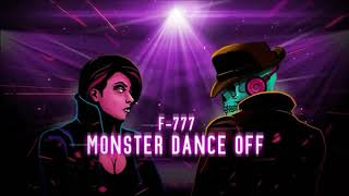 F-777 - Monster Dance Off (VIP MIX)
