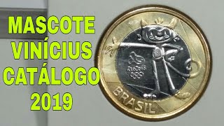 Moeda de 1 Real do mascote olímpico Vinícius. Valor atualizado pelo catálogo novo de 2019.
