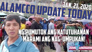 ALAMCCO UPDATE TODAY-Jan. 21, 2020 | Ng Pumutok Ang Katutuhanan Marami Ang Nag-uumpukan!