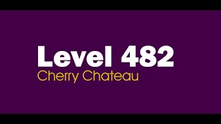 Candy Crush Saga level 482 Help,Tips,Tricks and Cheats