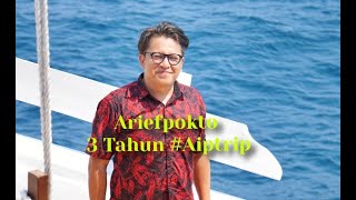 3 Tahun #Ariefpokto #Aiptrip