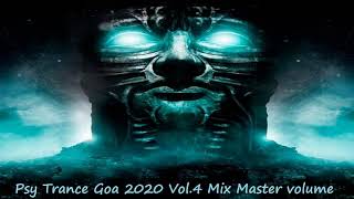 Psy Trance Goa 2020 Vol 4 Mix Master volume