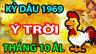 Thuận Theo Ý Trời Kỷ Dậu 1969 Ngược Dòng Tài Vận Cuộc Đời Giàu Sang Tháng 10 ÂL