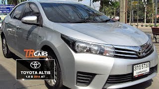 รถมือสอง TOYOTA ALTIS 1.6 G 2014 AT #5730 ที.อาร์.คาร์