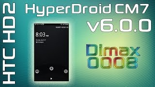 Обзор прошивки HyperDroidCM7 [2.3.7] на HTC HD2 (RoMControl-e14)