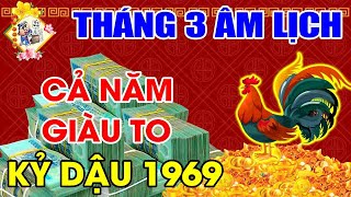 Tháng 3 ÂL Tuổi Kỷ Dậu 1969 Ghi Nhớ 3 Điều Này Để Hóa Hung Thành Cát, Lội Ngược Dòng Thành Công