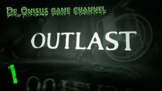 Погнали в Outlast #1 - Поросенок? Это мы еще посмотрим!