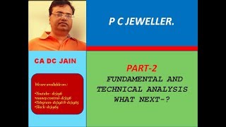 PC JEWELLER - PART-2,  FUNDAMENTAL AND TECHNICAL ANALYSIS BY DC JAIN