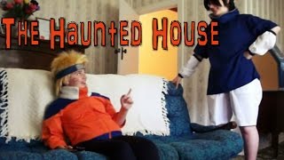 Naruto, Sasuke and the haunted house