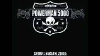 Powerman 5000 - That's The Way It Is
