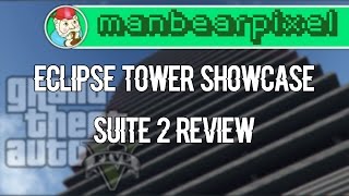 NEW GTAV Eclipse Towers: Penthouse Suite 2 Custom Apartment Review - Manbearpixel