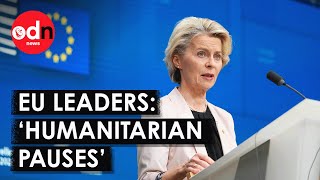 Israel-Hamas War: EU Leaders Call For 'humanitarian pauses' to Allow Aid