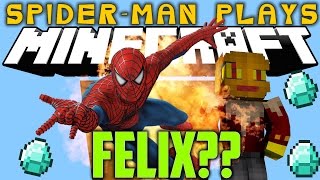 Spider-Man Play's Minecraft - Felix?