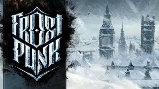 Прохождение Frostpunk - ЗАКОН И ПОРЯДОК - #2