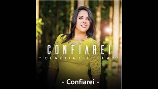 Claudia Leite Paz - Musica Confiarei