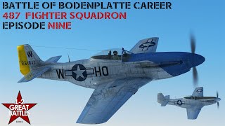 IL-2 Sturmovik: Battle of Bodenplatte Career || P-51D Mustang || Episode Nine -  Bodenplatte.