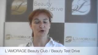 L'AMORAGE beauty test-drive