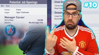 WOW PSG OFFERED ME THE JOB!! - FIFA 18 Career Mode MANCHESTER UNITED #10