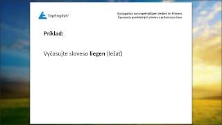 Konjugation von regelmäßigen Verben im Präsens /  Časovanie pravidelných slovies v prítomnom čase