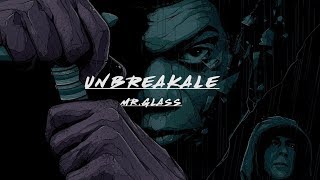 Unbreakable, Mr Glass