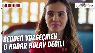 Lalin’in sevgili adayı! - Kırgın Çiçekler 56.Bölüm