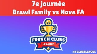 BRAWL STARS ? FRENCH CLUBS LEAGUE ? Brawl Family vs Nova FrenchArmy ?