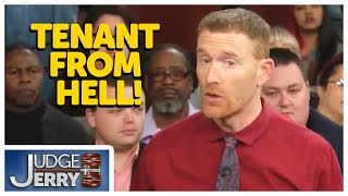 Tenant From Hell! | Judge Jerry
