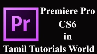 Premiere Pro CS6 Tutorial in Tamil- Export Your Project in any Format_HD