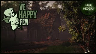 We Happy Few ?9 [Салли:счастливый финал. Акт 2. Сюжетный режим]
