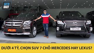 Xe sang cũ dưới 4 tỷ, chọn Mercedes GL500 AMG hay Lexus LX570?