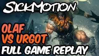 SickMotion - Olaf vs Urgot (2) Toplane S9 - League of Legends
