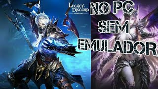 legacy of discord no pc sem emulador com PHOENIX OS