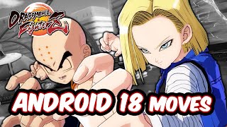 Dragon Ball FighterZ - Android 18 Moves/ Combos