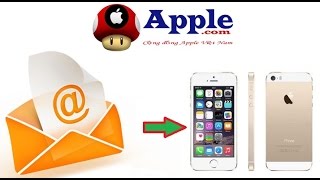Cách đăng nhập mail trên iPhone 4 5 5s 6 6 Plus ...All