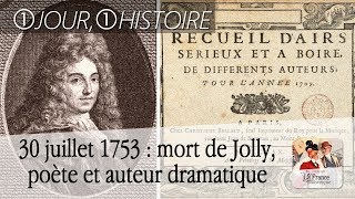30 juillet 1753 : mort de l’auteur dramatique François-Antoine Jolly