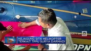 Kejagung Sita Helikopter Kasus TPPU Surya Darmadi