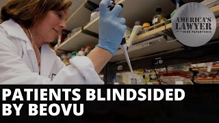 Patients Blindsided by BEOVU