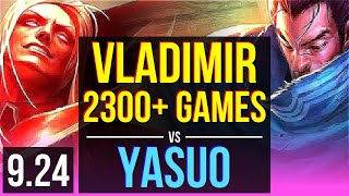 VLADIMIR vs YASUO (MID) | 2300+ games, KDA 14/2/12, Legendary | EUW Master | v9.24