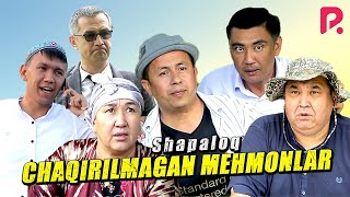 Shapaloq - Chaqirilmagan mehmonlar (hajviy ko'rsatuv)