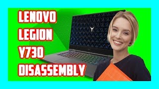 Lenovo Legion Y730 (81HD, 81HG) Disassembly