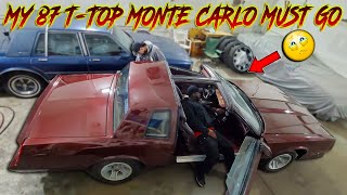 HERES Y BUYING MY 87 T-TOP MONTE CARLO WAS A BAD MOVE IM SELLING IT