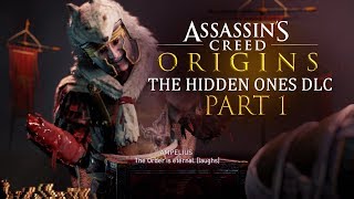 Assassin's Creed Origins Hidden Ones DLC - Part 1 - WE'RE BACK!